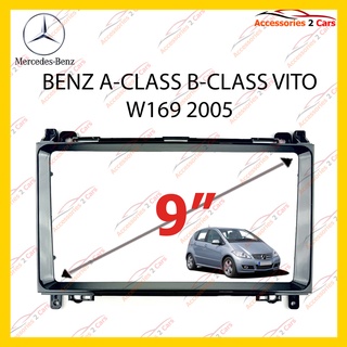 กรอบหน้าวิทยุ BENZ A-CLASS B-CLASS VITO W169 ปี 2005-2014 จอ 9 นิ้ว รหัส BE-028N