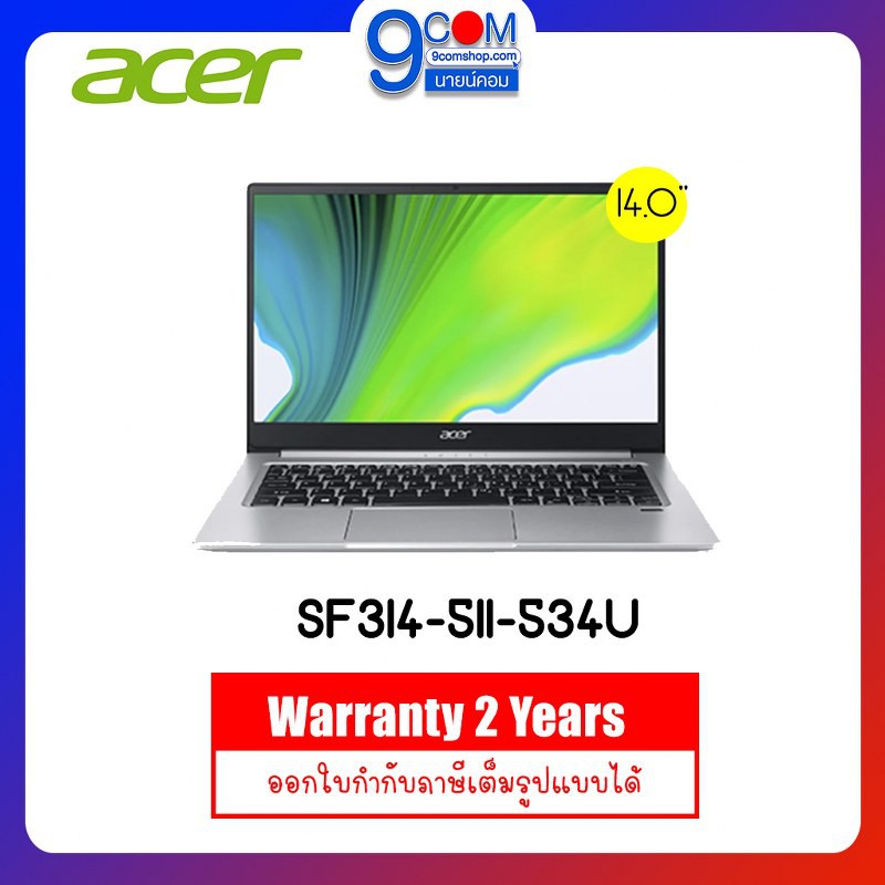 NOTEBOOK (โน๊ตบุ๊ค) Acer Swift3 SF314-511-534U Intel i5-1135G7 / 8GB / SSD 512GB / WIN10+Office Home &amp; Student 2019 / 2Y