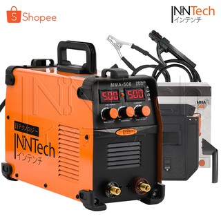 InnTech ตู้เชื่อม Inverter IGBT รุ่น MMA-500S รุ่นงานหนัก 2in1 3 ปุ่ม พร้อมระบบ ARC FORCE และ HOT START ทน อึด