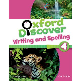 Se-ed (ซีเอ็ด) : หนังสือ Oxford Discover 4  Writing &amp; Spelling Book (P)