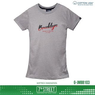 7th street เสื้อยืดผู้หญิงผ้า Softtech รุ่น Brigtest Soft Brooklyn