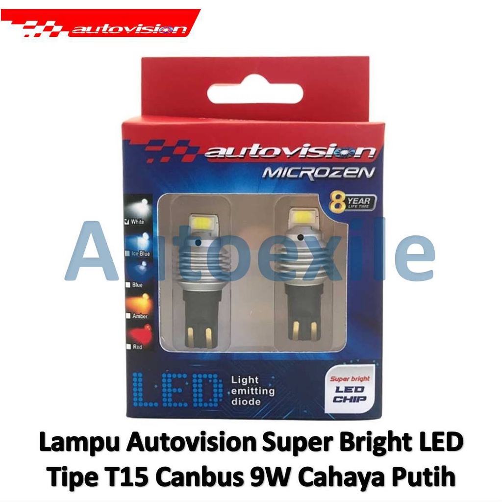 Autovision Microzen Super Bright LED T15 W15W T16 W16W 9W Canbus สีขาวเดิมรถด้านหลังไฟย้อนกลับ