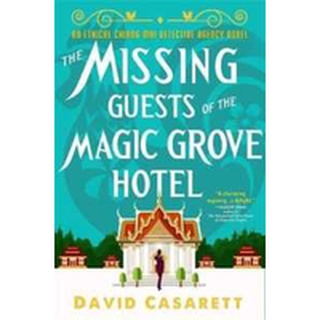 The Missing Guests of the Magic Grove Hotel [Paperback]พร้อมส่ง