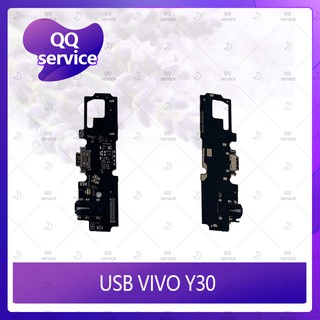 USB VIVO Y30 อะไหล่สายแพรตูดชาร์จ แพรก้นชาร์จ Charging Connector Port Flex Cable（ได้1ชิ้นค่ะ) อะไหล่มือถือ  QQ service