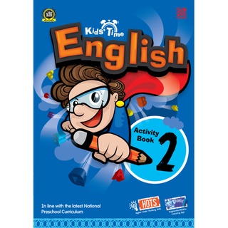Kids Time English Activity Book 2 - หนังสือแบบฝึกหัดเสริมทักษะ Phonics ฝึกการเขียน สำหรับเด็กอนุบาล