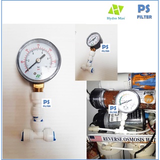 เพรสเชอร์เกจวัดแรงดันปั๊ม RO Water Pressure Gauge x 1/4" Tube Fitting +T Connector Quick