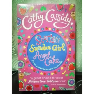 Cathy Cassidy Book ,Scarlett ,Sundae Girl Angel Cake -175