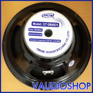 ดอกลำโพง 12 นิ้ว OBOM OB-4831 (300W) จำนวน 1 ตัว ลำโพง 12