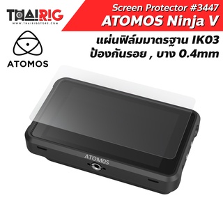 📌ส่งจากไทย📦 SmallRig Atomos Ninja V Series Screen Protector 3447