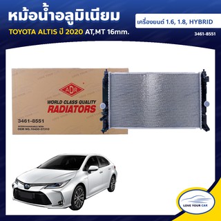   ADR หม้อน้ํารถยนต์ หม้อน้ำ TOYOTA ALTIS  2020  1.6 1.8 HYBRID AT MT 16mm. (3461-8551)