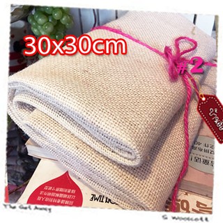 30x30cm 04FB1301s ผ้ากระสอบ สีขาว ตาถี่เบอร์ 2 เนื้อละเอียด ขนาด 30cm x 30cm