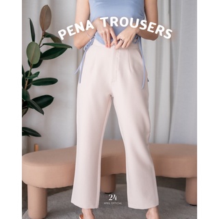 PENA TROUSERS กางเกงขายาวทรงสวย ผ้าทิ้งตัว