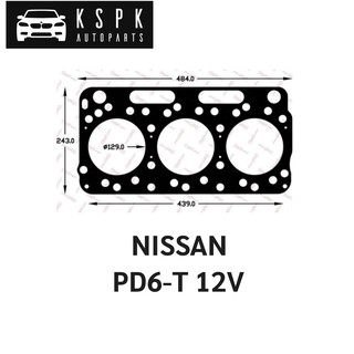 ประเก็นฝาสูบ NISSAN PD6-T 12V