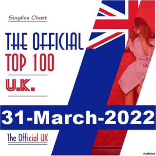 The Official UK Top 100 Singles Chart (31-March-2022) Mp3 320kbps * CD-MP3 , USB-MP3*