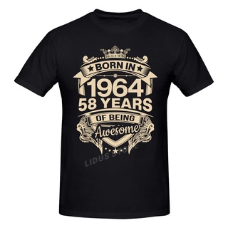 [S-5XL]เสื้อยืดแขนสั้น พิมพ์ลายกราฟฟิค Born in 1964 58 years to 58th สไตล์ฮาราจูกุ