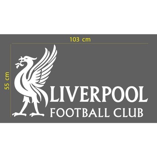 สติ๊กเกอร์ ตัด ไดคัท ทีม ฟุตบอล ลิเวอร์พูล (no.19) ขนาด 55 x 103 ซม. Liverpool FC - Football Team วัสดุ PVC กันน้ำ