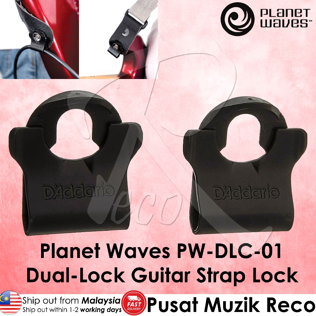 Planet Waves PW-DLC-01 Dual-Lock Guitar Strap Lock (PAIR) Lock Strap Kapok Gitar Akustik Elektrik Ba
