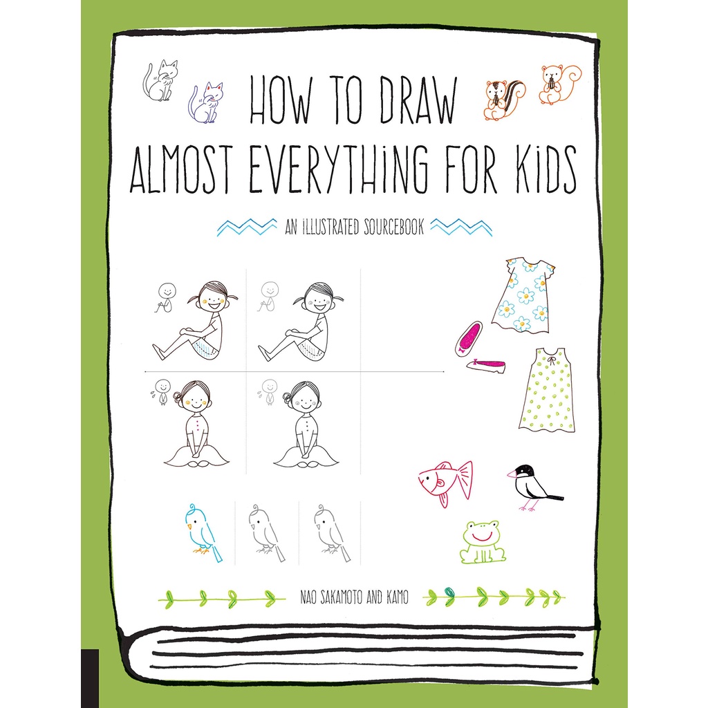 How to Draw Almost Everything for Kids - Almost Everything Naoko Sakamoto, Kamo Paperback