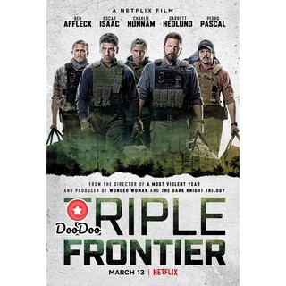 หนัง DVD Triple Frontier ปล้น ล่า ท้านรก ดีวีดี