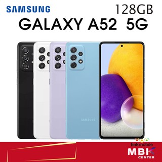 SMSUNG Galaxy A52 5G 128GB Ram8 สินค้าใหม่ ประกันศูนย์ซัมซุง 1 ปี