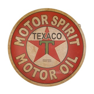 ป้ายสังกะสีวินเทจ Texaco, Motor Spirit, Motor Oil (ปั๊มนูน)