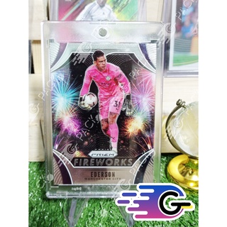 การ์ดนักฟุตบอล  Panini Prizm Football 2020-21 Ederson Fireworks #24 (แถม Topload+teambag)