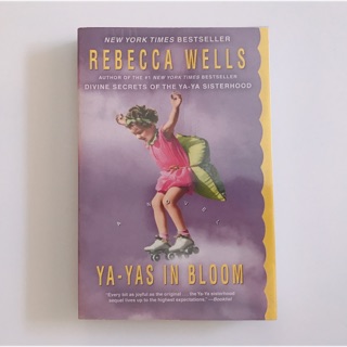 หนังสือภาษาอังกฤษ New York Times Bestseller”Ya-Yas in Bloom”