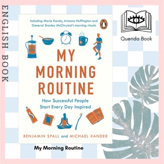 [Querida] หนังสือภาษาอังกฤษ My Morning Routine : How Successful People Start Every Day Inspired