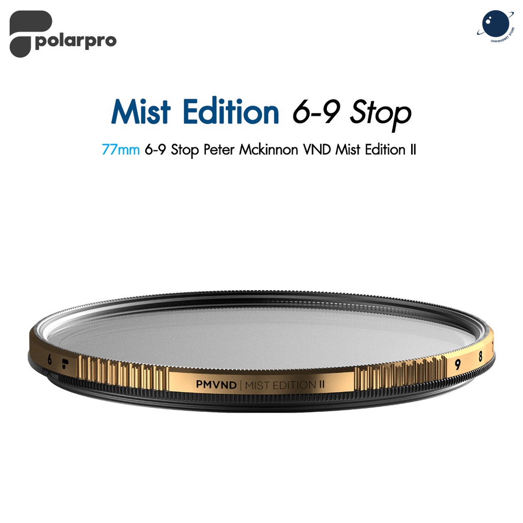 PolarPro 77mm 6-9 Stop Peter Mckinnon VND Mist Edition II ประกันศูนย์ไทย