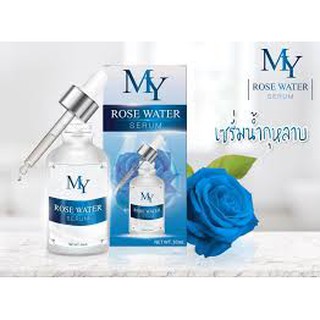 เซรั่มน้ำกุหลาบ My Rose Water Serum เซรั่ม มาย (30 ml.)