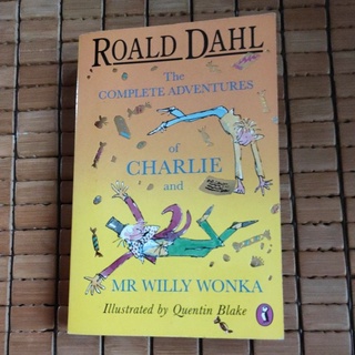 Charlie and Mr Willy Wonka - Roald Dahl