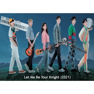 ดีวีดีซีรี่ย์เกาหลี Let Me Be Your Knight (2021) ซับไทย (แถมปก)