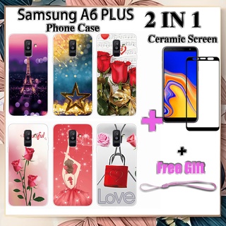 2 IN 1 เคสโทรศัพท์ Samsung A6 PLUS พร้อมกระจกนิรภัยกันรอยหน้าจอ เซรามิค ฟิล์มโค้ง โรแมนติก