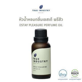 True Industry หัวน้ำหอมกลิ่นเอสเต พรีชัว (ESTAY PLEASURE)