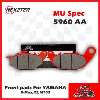 มีของพร้อมส่ง NEXZTER 5960 ผ้าเบรคหน้า YAMAHA MT03 / R3 / X MAX