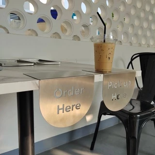 ป้ายสแตนเลส304 ติดบาร์ เค้าน์เตอร์ ป้ายร้านกาแฟ Order Here Pickup Here