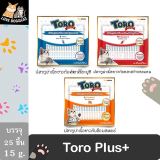 ขนมครีมแมวเลีย Toro Plus โทโร พลัส 15g x 25 Pcs.