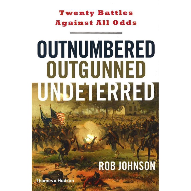 BBW หนังสือ Outnumbered Outgunned Undeterred ISBN: 9780500251874