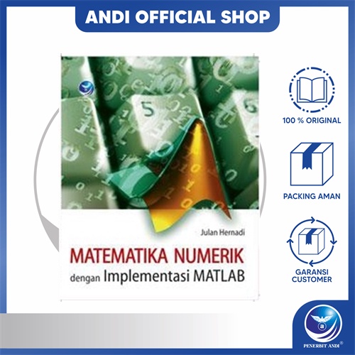Andi สํานักพิมพ์ - หนังสือคณิตศาสตร์ตัวเลขพร้อม Matlab Implementation - Julan Hernadi