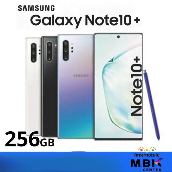 Samsung Galaxy Note 10 Plus 256GB สินค้าใหม่ รับประกันร้าน 3 เดือน เครื่องใหม่ Clear Stock แท้ศูนย์