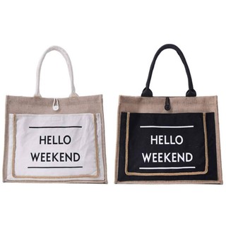 กระเป๋าผ้ากระสอบ Hello Weekend