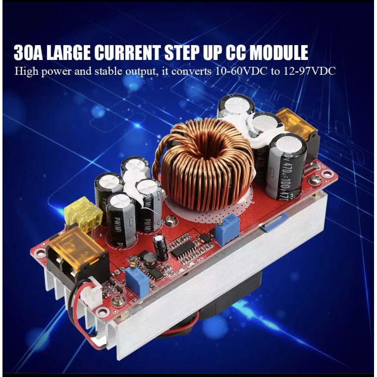 Boot Converter DC To DC 10-60V ถึง 12-97V 1500W 30A มีพัดลมระบายความร้อน ( วงจรเพิ่มแรงดัน )