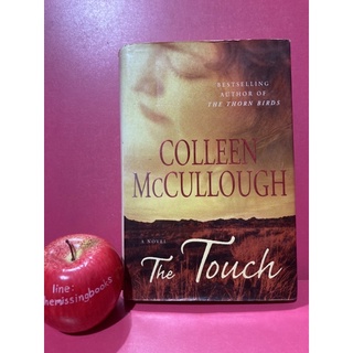 The Touch ผลงาน COLLEEN McCULLOUGH วรรณกรรมภาษาอังกฤษ