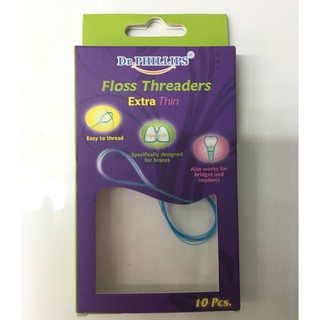 Floss Threaders ตัวนำร่องไหมขัดฟัน 10ชิ้น Dr.Phillips นำไหมขัดฟัน ของแท้ 100% Exp.01/07/2025