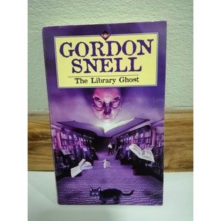 Gordon Snell. The Library Ghost. ปกอ่อน เล่มเล็ก -65