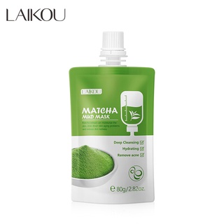 Laikou Matcha มาส์กโคลนทําความสะอาดผิวหน้าอย่างล้ําลึกควบคุมความมัน 80กรัม.