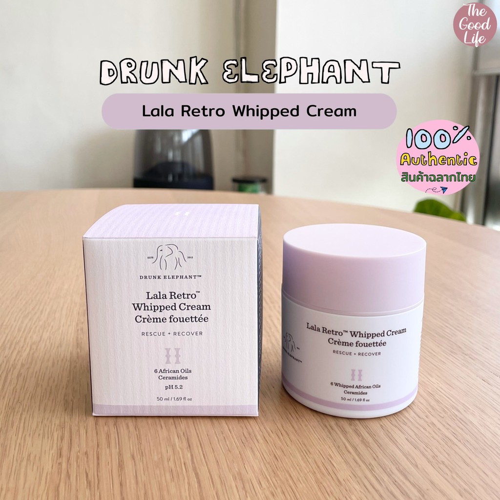 (โปร 100ml. ถูกมาก!) Drunk Elephant Lala Retro Whipped Cream ของแท้ ชอปไทย