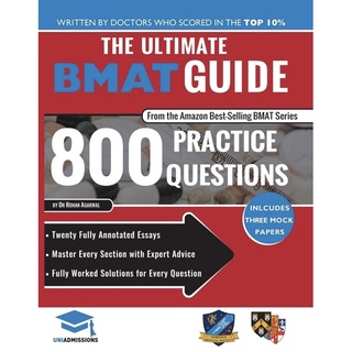 The Ultimate BMAT Guide: 800 Practice Questions