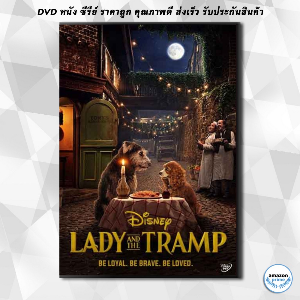 ดีวีดี ทรามวัยกับไอ้ตูบ (Lady and the Tramp) 2019 DVD 1 แผ่น