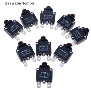 (Tt) Circuit Breaker Overload Protector ฟิวส์ 3A 4A 5A 6A 8A 10A 15A 20A 30A